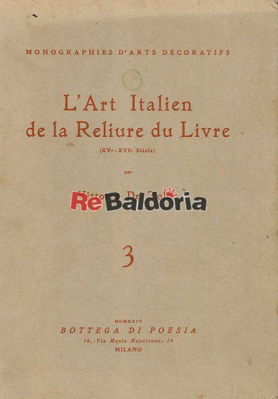 L'Art italien de la Reliure du Livre (XV -XVI siècle)