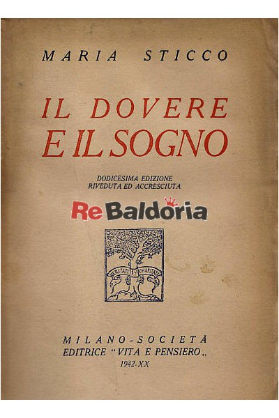 Il dovere e il sogno