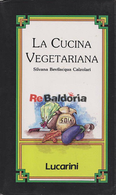 La cucina vegetariana