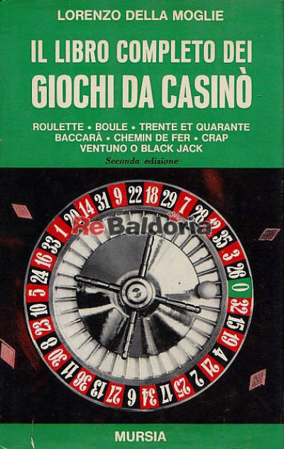 Il libro completo dei giochi da casinò