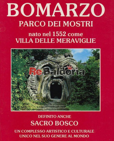 Bomarzo Guida al Parco dei Mostri