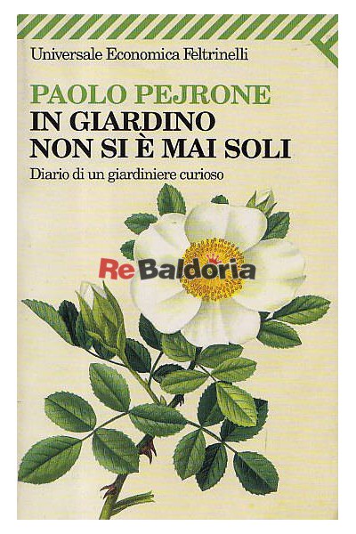 In giardino non si è mai soli