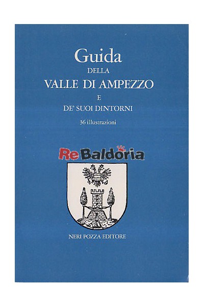 Guida della Valle di Ampezzo e de' suoi dintorni