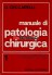 Manuale di patologia chirurgica