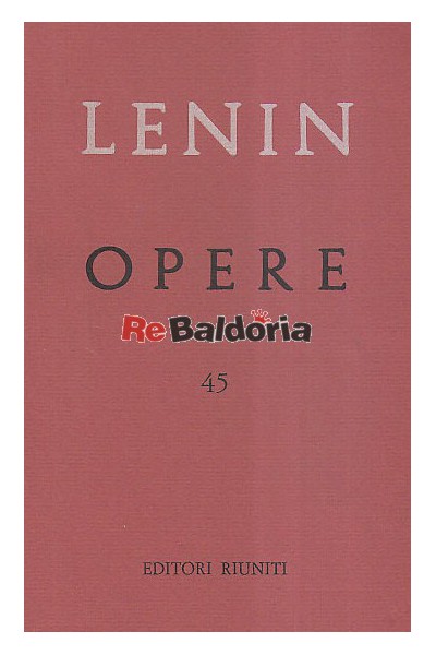 Opere complete 45 - novembre 1920 - marzo 1923