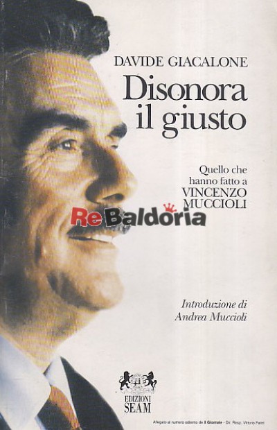 Disonora il giusto