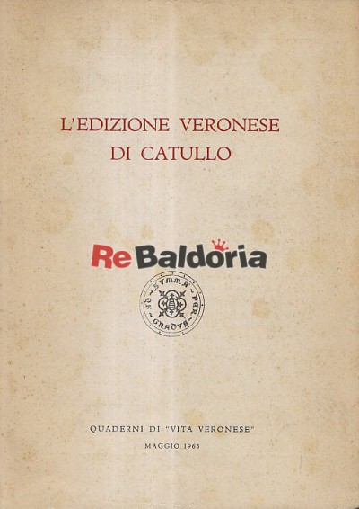 L'edizione veronese di Catullo