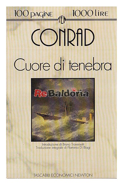 Cuore di tenebra - Joseph Conrad - Newton Compton - Libreria Re Baldoria
