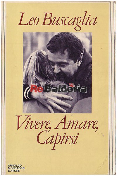 Vivere, amare, capirsi