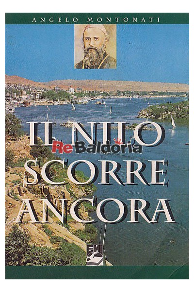 Il Nilo scorre ancora