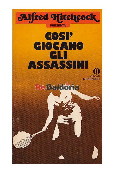 Così giocano gli assassini