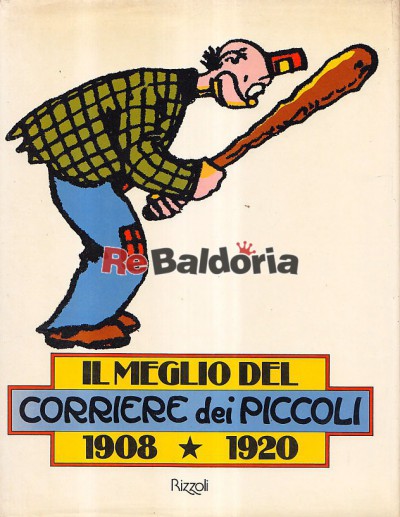 Il meglio del corriere dei piccoli 1908 - 1920