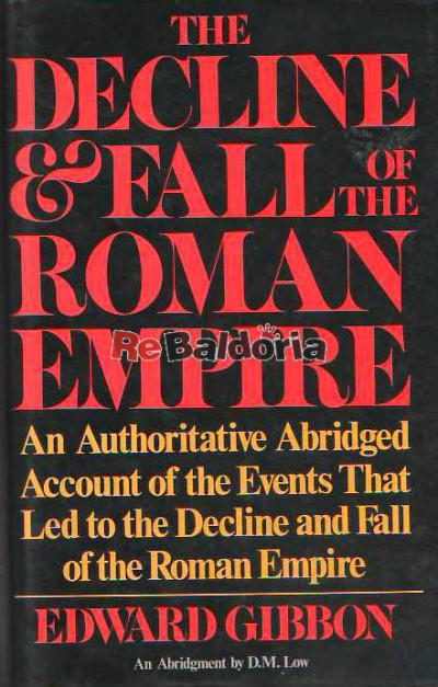 The decline and fall of the Roman empire