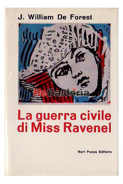 La guerra civile di Miss Ravenel