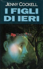 I figli di ieri