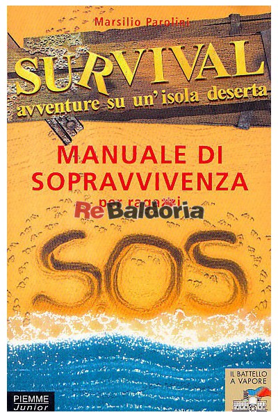 Manuale di sopravvivenza per ragazzi