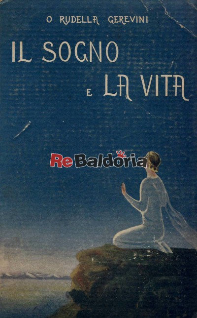 Il sogno e la vita