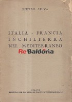 Italia, Francia, Inghilterra nel Mediterraneo