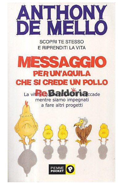 Messaggio per un'Aquila che si crede un pollo