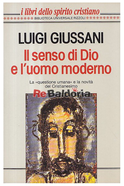 Il senso di Dio e l'uomo moderno