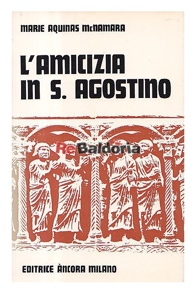 L'amicizia in S. Agostino