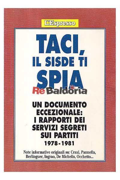 Taci, il sisde ti spia