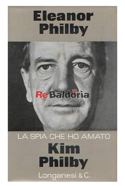 Kim Philby - La spia che ho amato