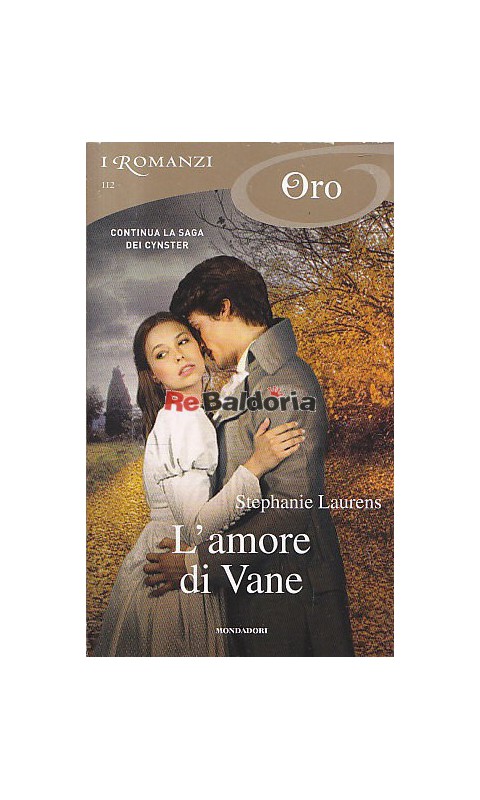 L Amore Di Vane Continua La Saga Di Cynster Stephanie Laurens Arnoldo Mondadori Editore