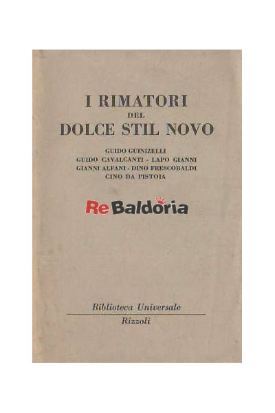 I Rimatori Del Dolce Stil Novo