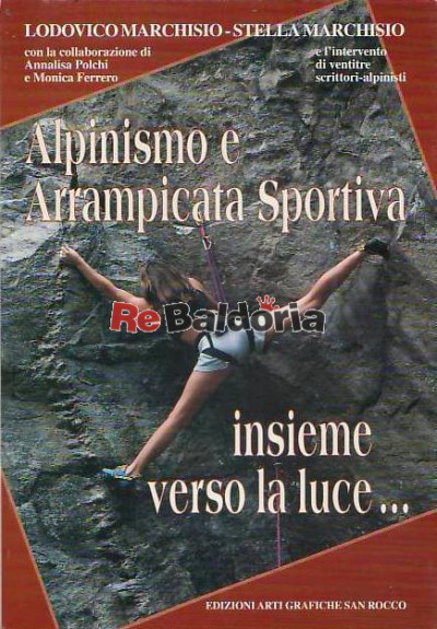 Alpinismo E Arrampicata Sportiva