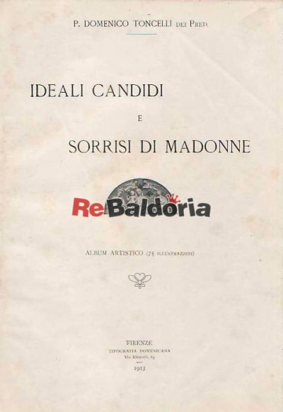 Ideali Candidi E Sorrisi Di Madonne