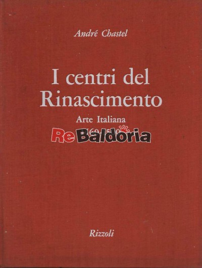 I centri del Rinascimento