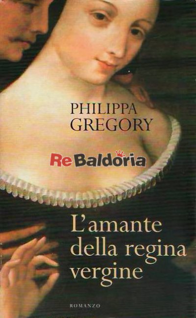 L'amante della regina vergine