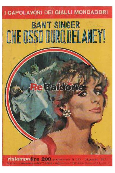 Che osso duro, Delaney!