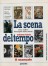 La scena del tempo volume 3° - Il manuale