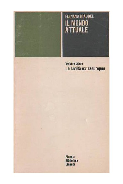 Il Mondo attuale volume primo Le civiltà extraeuropee