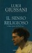 Il senso religioso - Volume primo del PerCorso