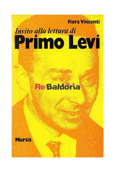 Invito alla lettura di Primo Levi