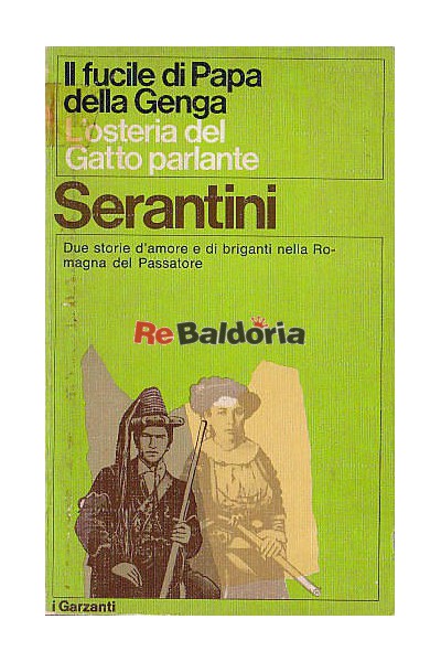 Il fucile di Papa della Genga L'osteria del gatto parlante