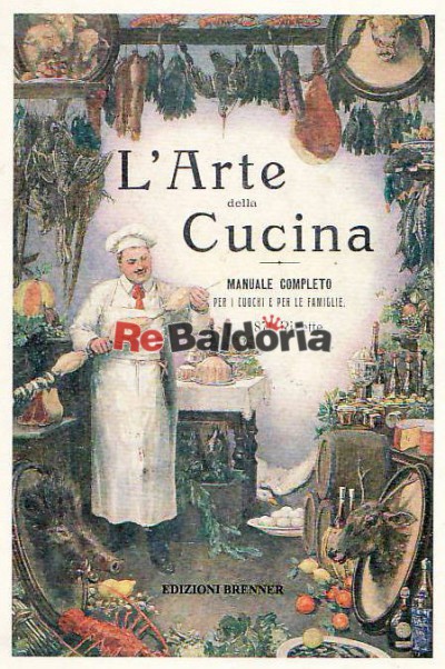 L'arte della cucina