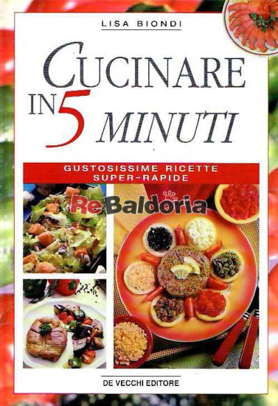 Cucinare in 5 minuti