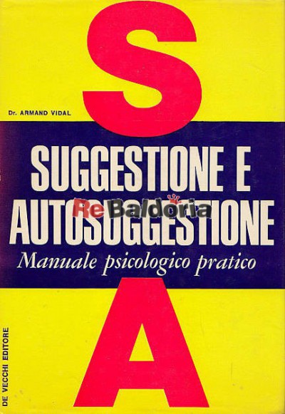 Suggestione e autosuggestione