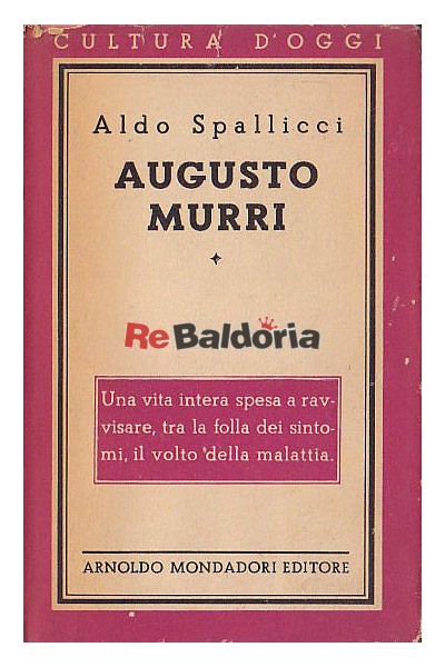 Augusto Murri e il suo metodo d'indagine clinica