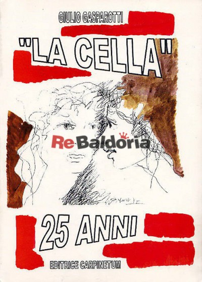 "La cella" 25 anni