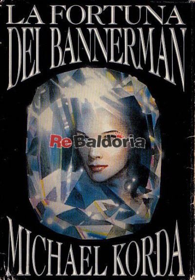 La fortuna dei Bannerman