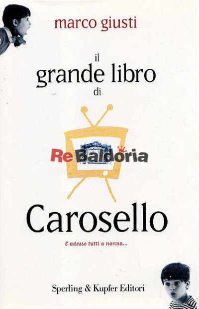 Il grande libro di Carosello