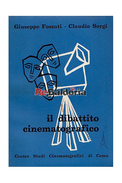 Il dibattito cinematografico