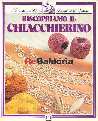 Riscopriamo il Chiacchierino