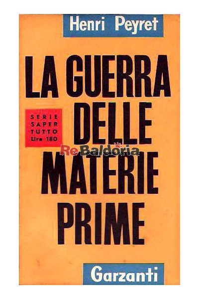 La guerra delle materie prime (La guerre desmatières premières)