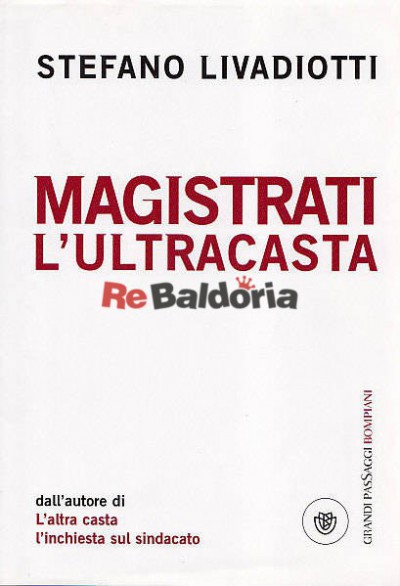 Magistrati L'ultracasta